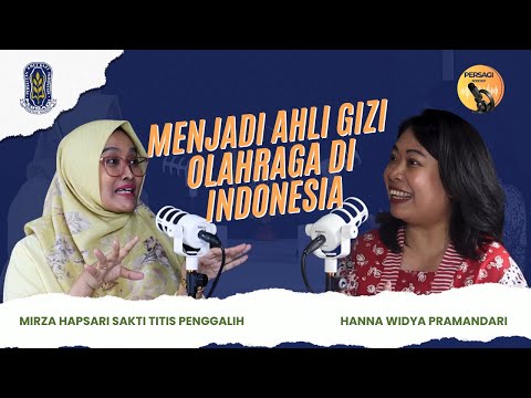 Seperti Apa Menjadi Ahli Gizi Olahraga di Indonesia? | PERSAGI Kabupaten Sabu Raijua PODCAST Eps. 12