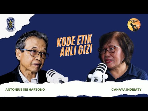 Kode Etik Ahli Gizi | PERSAGI Kabupaten Sabu Raijua PODCAST Eps. 14